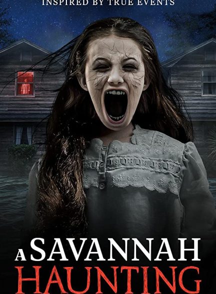 فیلم A Savannah Haunting 2022