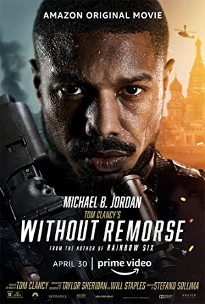 فیلم Without Remorse 2021 | بدون پشیمانی